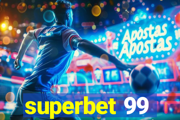 superbet 99